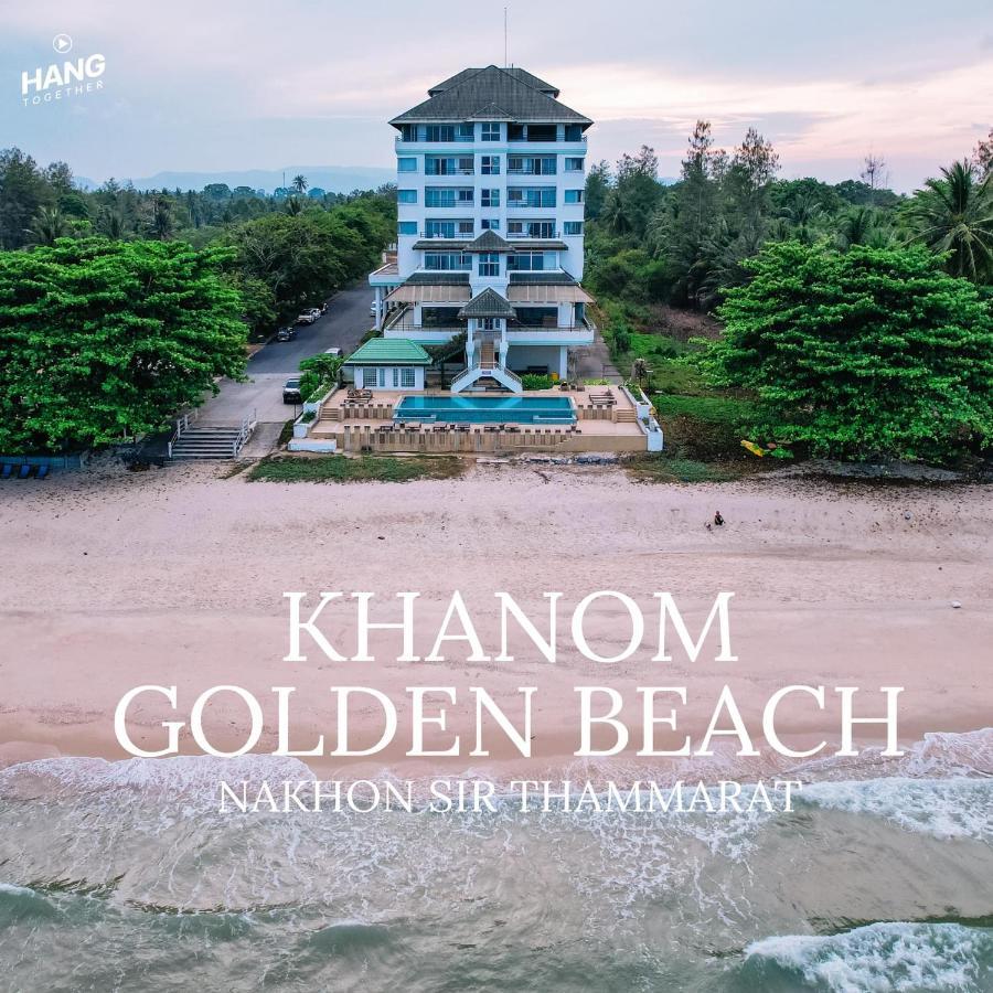 Khanom Golden Beach Hotel Eksteriør bilde